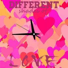 Different shades of Love - Zegar